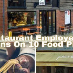 Restaurant Employees’ Opinions On 10 Food Places Restaurant They Will Never Eat