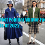 16 Most Trends Popular Winter Fashion In 2022/2023